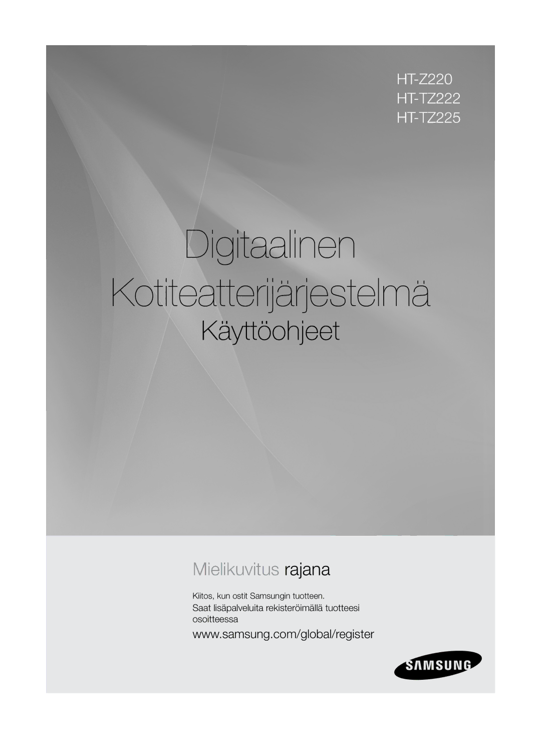 Samsung HT-Z220R/XEE, HT-TZ222R/XEE manual Digitaalinen Kotiteatterijärjestelmä, Kiitos, kun ostit Samsungin tuotteen 