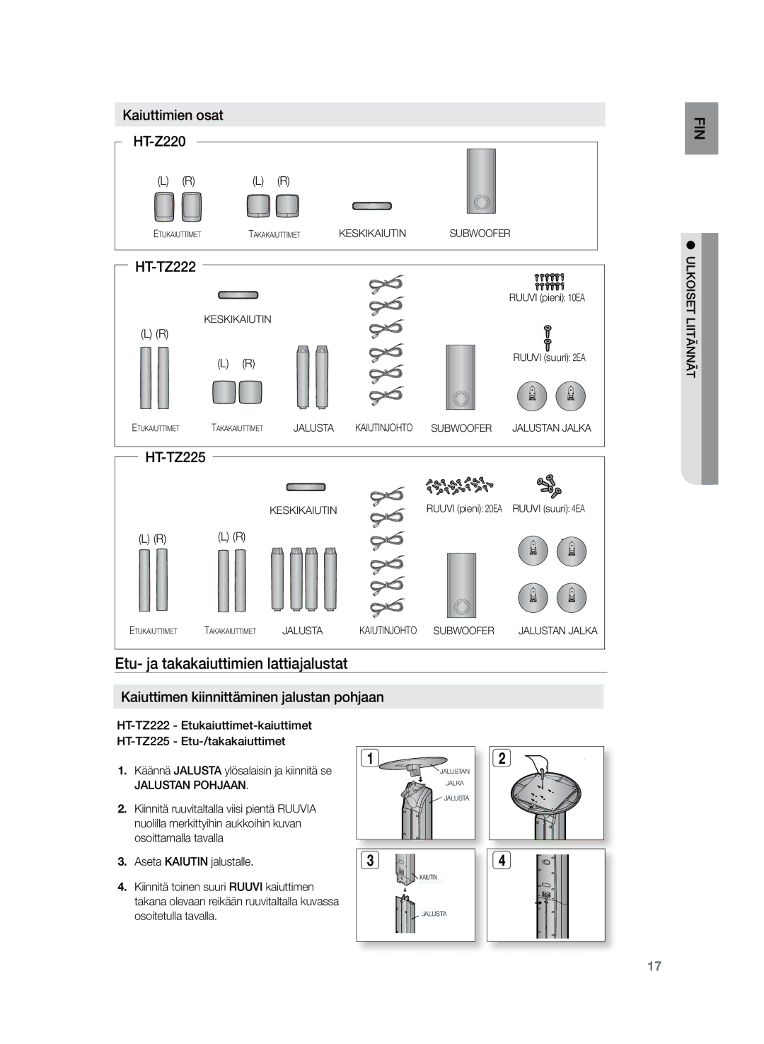 Samsung HT-TZ225R/XEE, HT-TZ222R/XEE, HT-Z220R/XEE manual Etu- ja takakaiuttimien lattiajalustat, Jalustan Pohjaan 