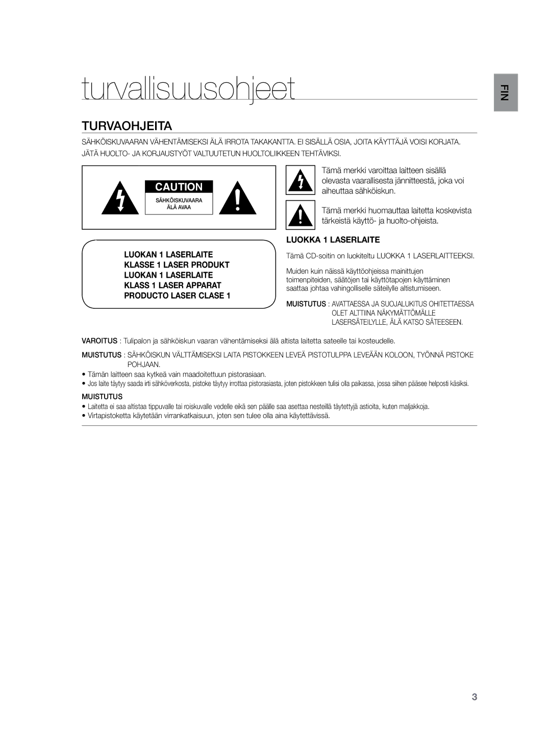 Samsung HT-TZ222R/XEE, HT-Z220R/XEE, HT-TZ225R/XEE manual Turvallisuusohjeet, Turvaohjeita 