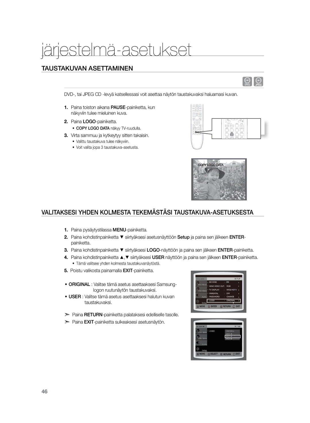 Samsung HT-Z220R/XEE, HT-TZ222R/XEE, HT-TZ225R/XEE manual Taustakuvan asettaminen, Virta sammuu ja kytkeytyy sitten takaisin 