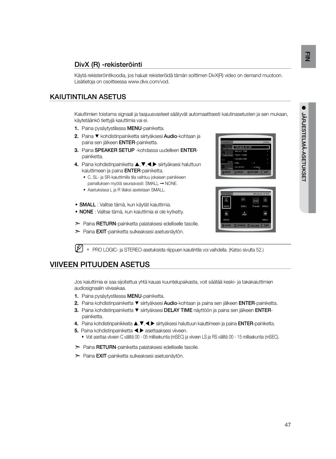 Samsung HT-TZ225R/XEE, HT-TZ222R/XEE, HT-Z220R/XEE manual Viiveen pituuden asetus, DivX R -rekisteröinti Kaiutintilan asetus 