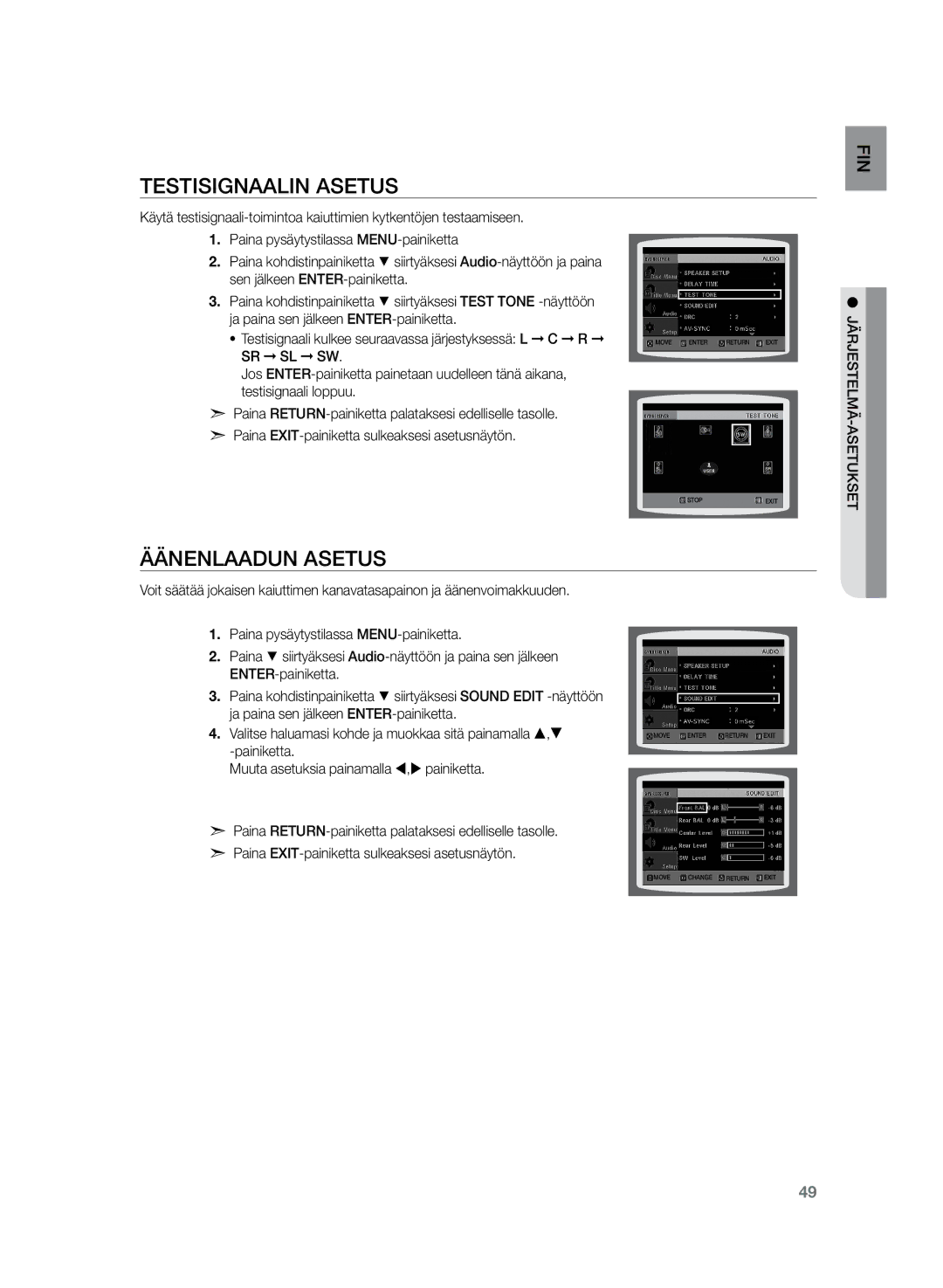 Samsung HT-Z220R/XEE, HT-TZ222R/XEE, HT-TZ225R/XEE manual Testisignaalin asetus, Äänenlaadun asetus 