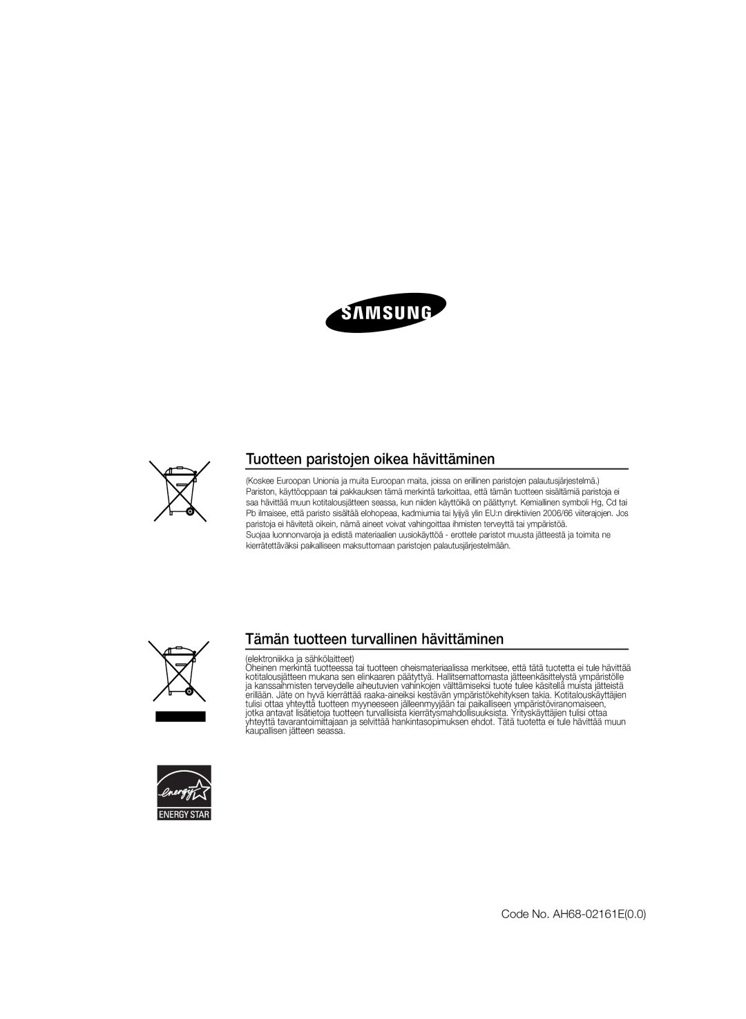 Samsung HT-TZ222R/XEE, HT-Z220R/XEE manual Tuotteen paristojen oikea hävittäminen, Tämän tuotteen turvallinen hävittäminen 