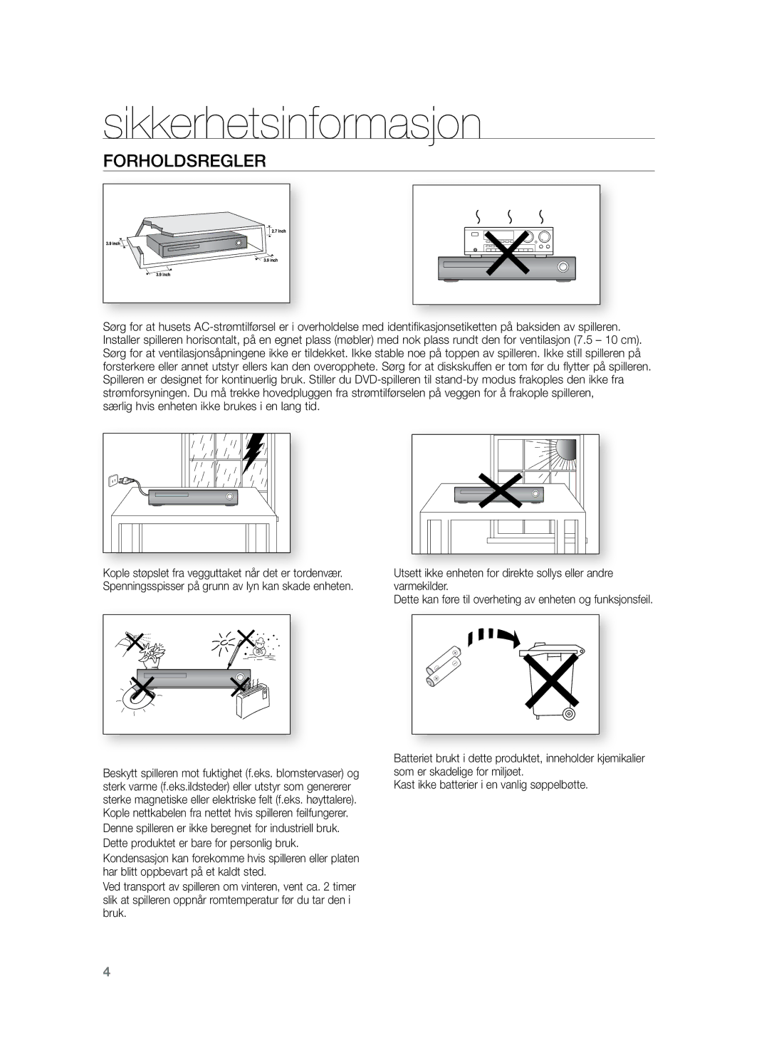 Samsung HT-Z220R/XEE, HT-TZ222R/XEE, HT-TZ225R/XEE manual Forholdsregler, Særlig hvis enheten ikke brukes i en lang tid 