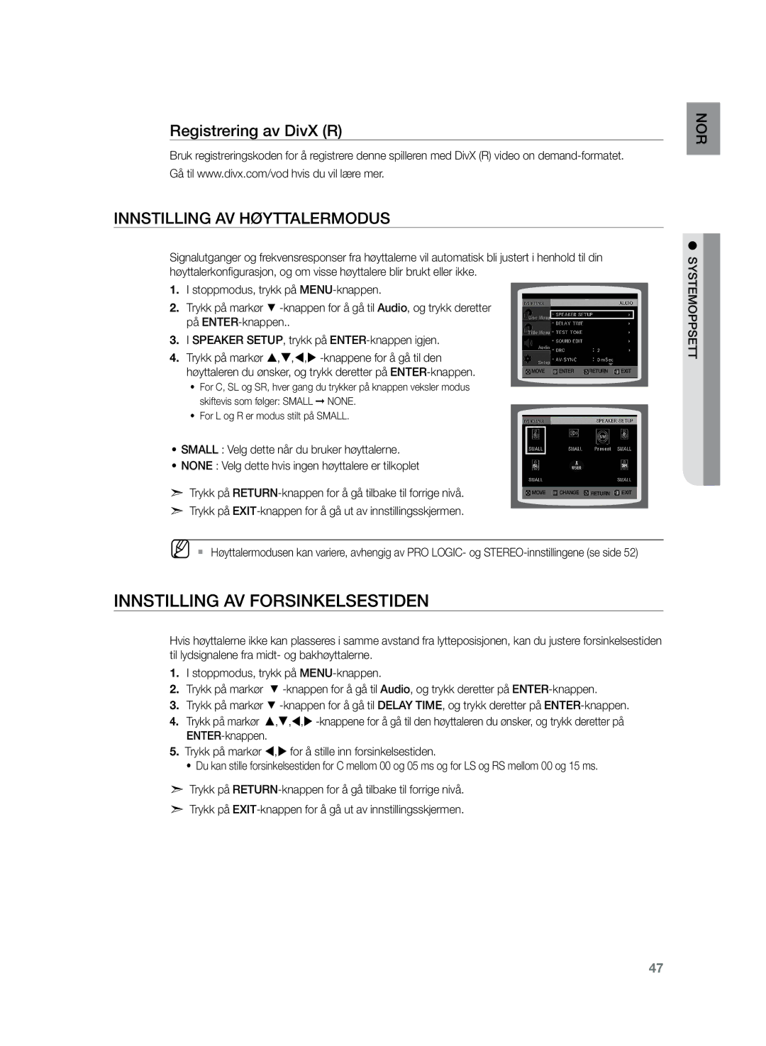 Samsung HT-TZ225R/XEE manual Innstilling av forsinkelsestiden, Registrering av DivX R, Innstilling av høyttalermodus 