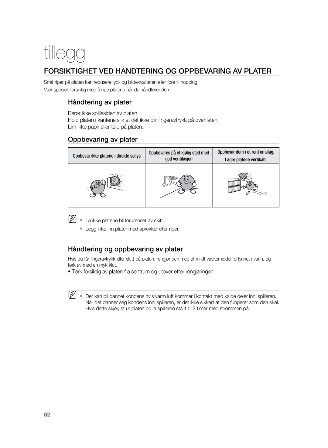 Samsung HT-TZ225R/XEE, HT-TZ222R/XEE Tillegg, Forsiktighet ved håndtering og oppbevaring av plater, Håndtering av plater 