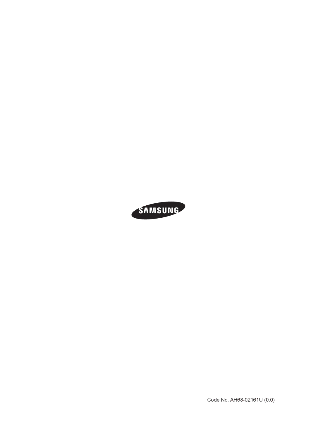 Samsung HT-TZ225T/SIM, HT-TZ222R/XER, HT-TZ225T/UMG, HT-Z220T/MEA, HT-Z210M/MEA, HT-TZ225T/HAC manual Code No. AH68-02161U 