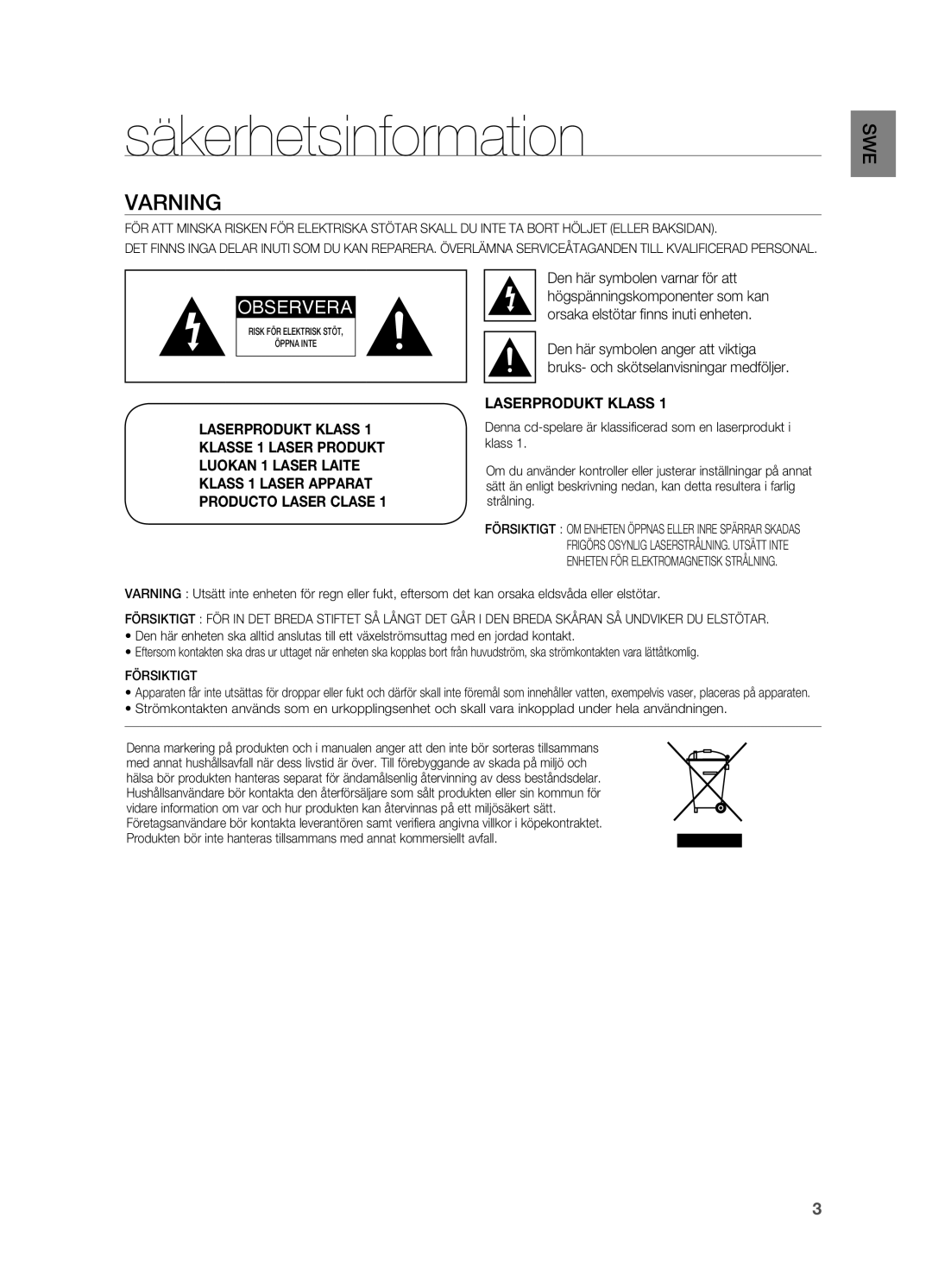 Samsung HT-Z310R/XEE, HT-TZ315R/XEE, HT-TZ212R/XEE, HT-TZ215R/XEE, HT-Z210R/XEE manual Säkerhetsinformation, Varning 