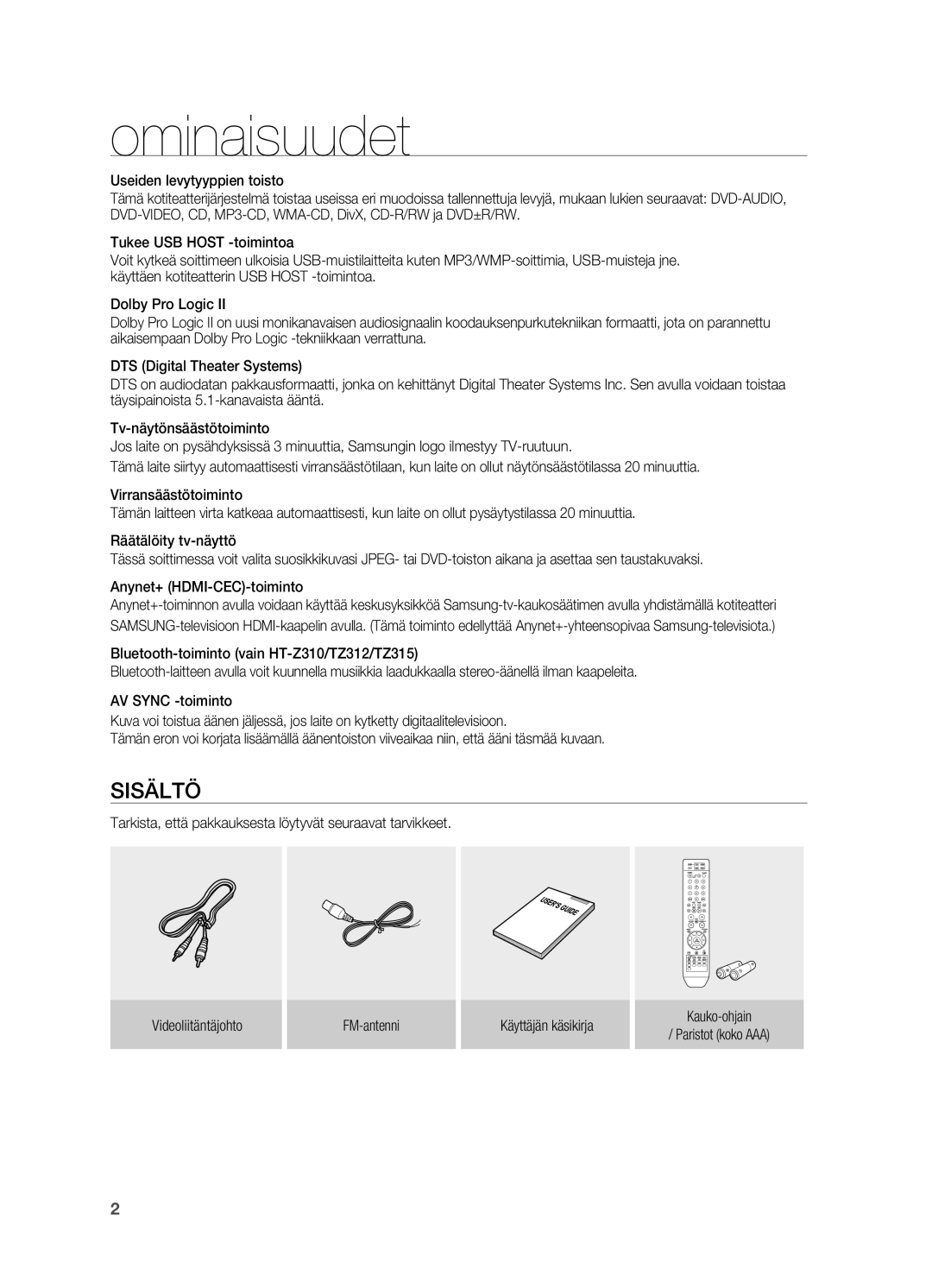 Samsung HT-Z210R/XEE, HT-TZ315R/XEE, HT-TZ212R/XEE, HT-TZ215R/XEE, HT-Z310R/XEE manual Ominaisuudet, Sisältö 