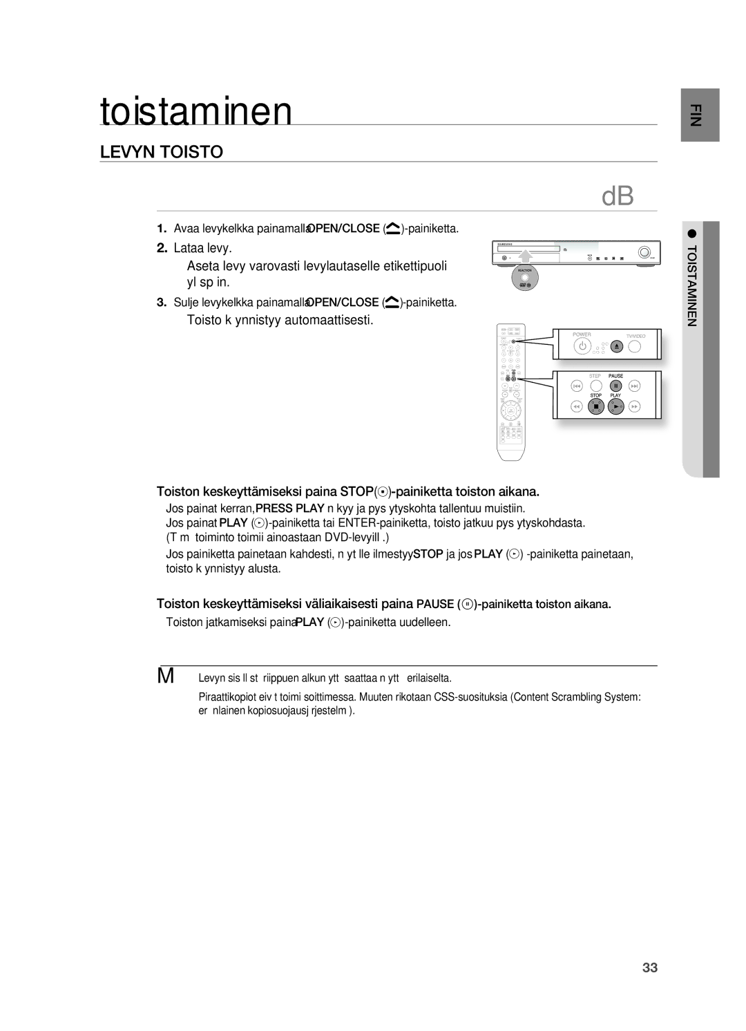 Samsung HT-Z310R/XEE, HT-TZ315R/XEE manual Toistaminen, Levyn Toisto, Avaa levykelkka painamalla OPEN/CLOSE -painiketta 