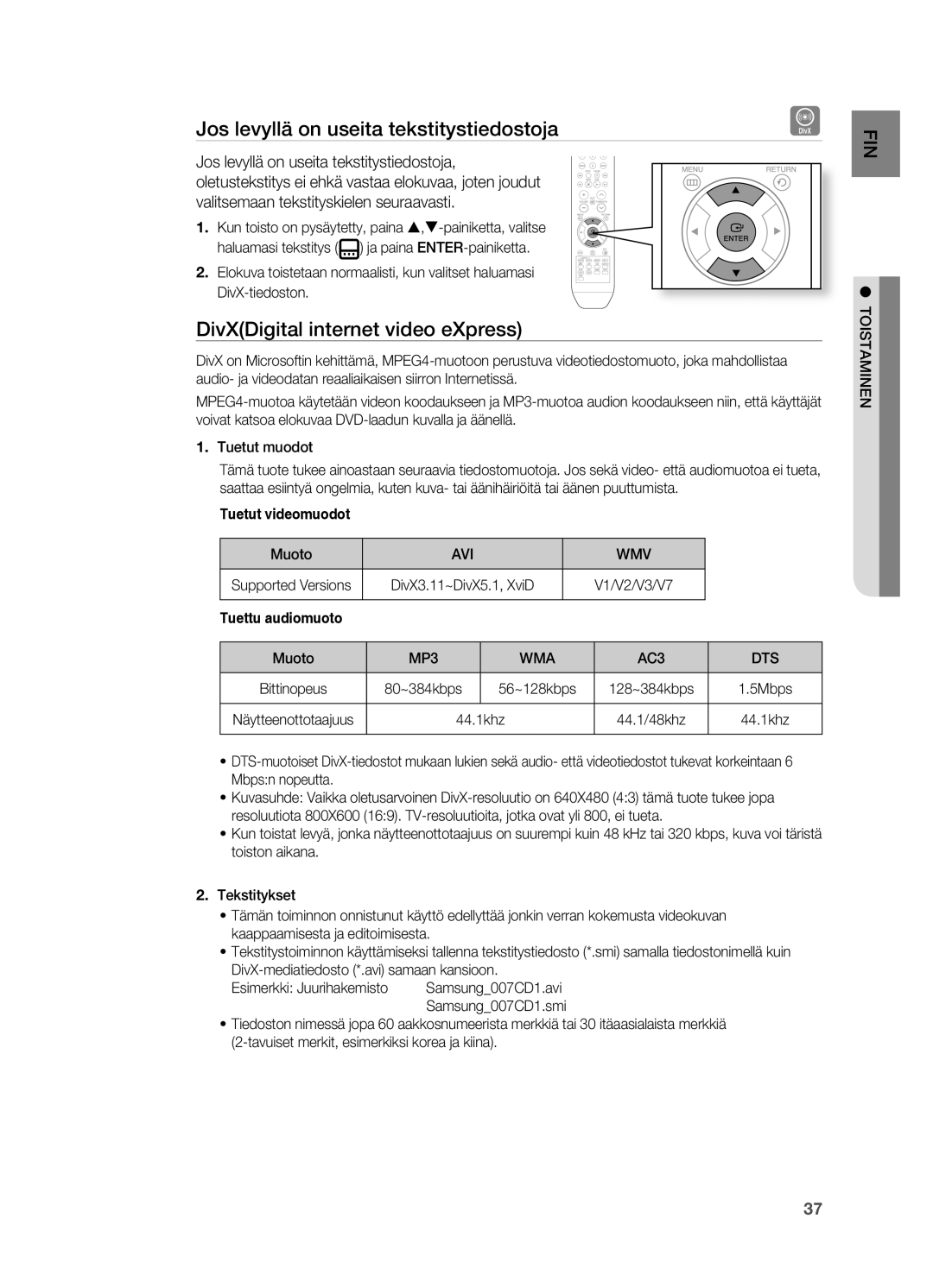 Samsung HT-Z210R/XEE Jos levyllä on useita tekstitystiedostoja, DivXDigital internet video eXpress, Muoto, V1/V2/V3/V7 