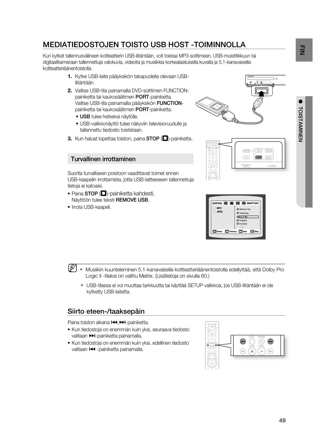 Samsung HT-TZ315R/XEE MEDIATIEDOSTOjEN Toisto USB Host -TOIMINNOLLA, Siirto eteen-/taaksepäin, Turvallinen irrottaminen 