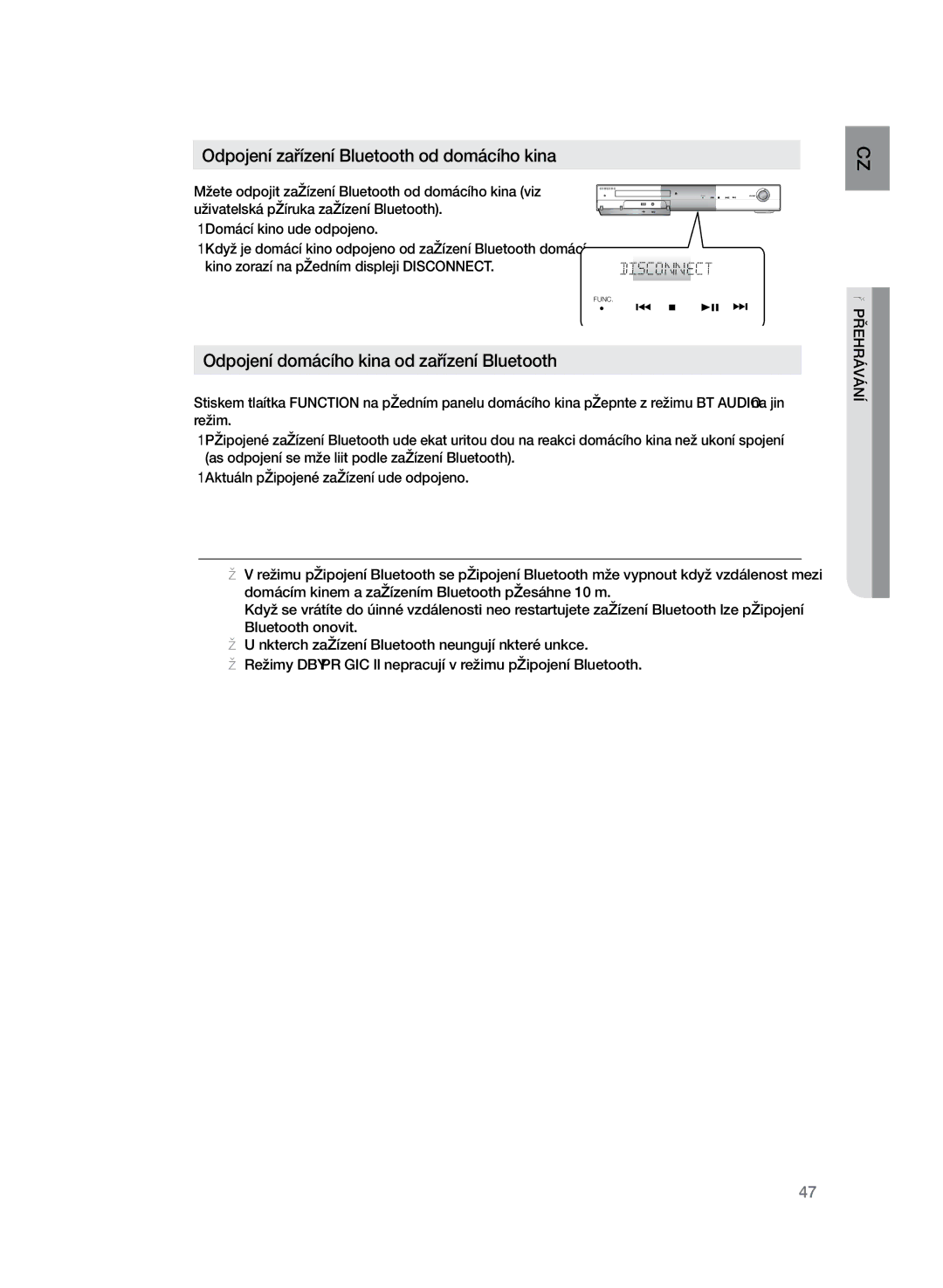 Samsung HT-Z320R/EDC manual Odpojení zařízení Bluetooth od domácího kina, Odpojení domácího kina od zařízení Bluetooth 