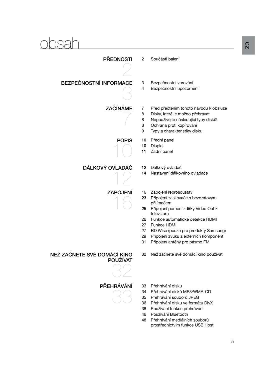 Samsung HT-Z320R/EDC, HT-TZ325R/EDC manual Obsah, Přednosti, Bezpečnostní informace, Začínáme Popis Dálkový ovladač Zapojení 