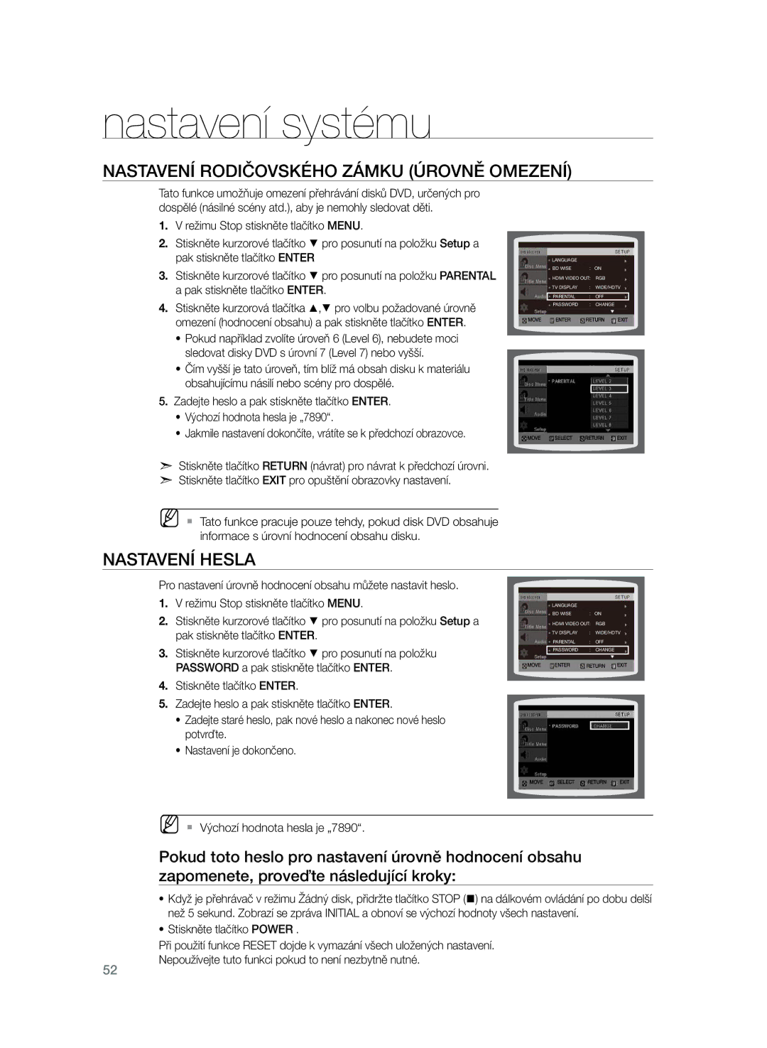 Samsung HT-TZ325R/EDC Nastavení rodičovského zámku úrovně omezení, Nastavení hesla, MM`` Výchozí hodnota hesla je „7890 