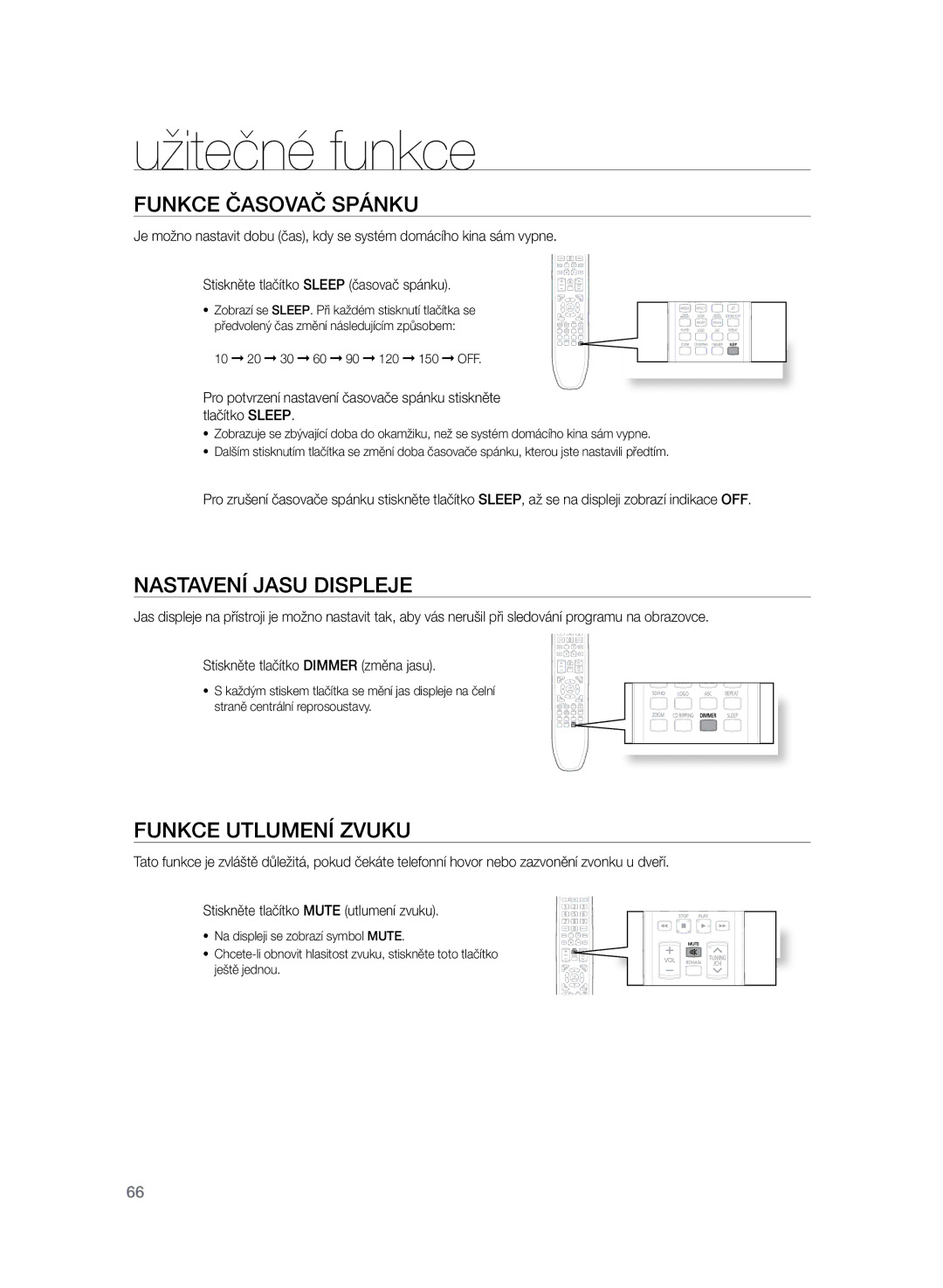 Samsung HT-TZ325R/EDC, HT-Z320R/EDC Užitečné funkce, Funkce časovač spánku, Nastavení jasu displeje, Funkce utlumení zvuku 