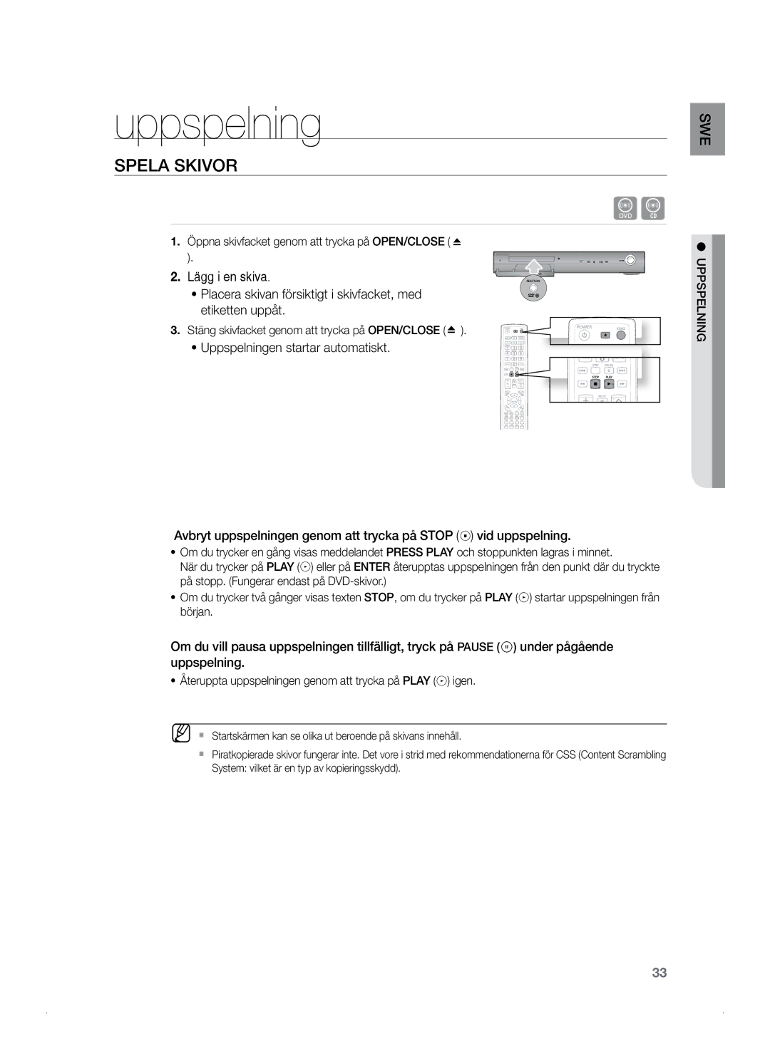 Samsung HT-Z320R/XEE, HT-TZ325R/XEE manual Spela skivor, Uppspelningen startar automatiskt 