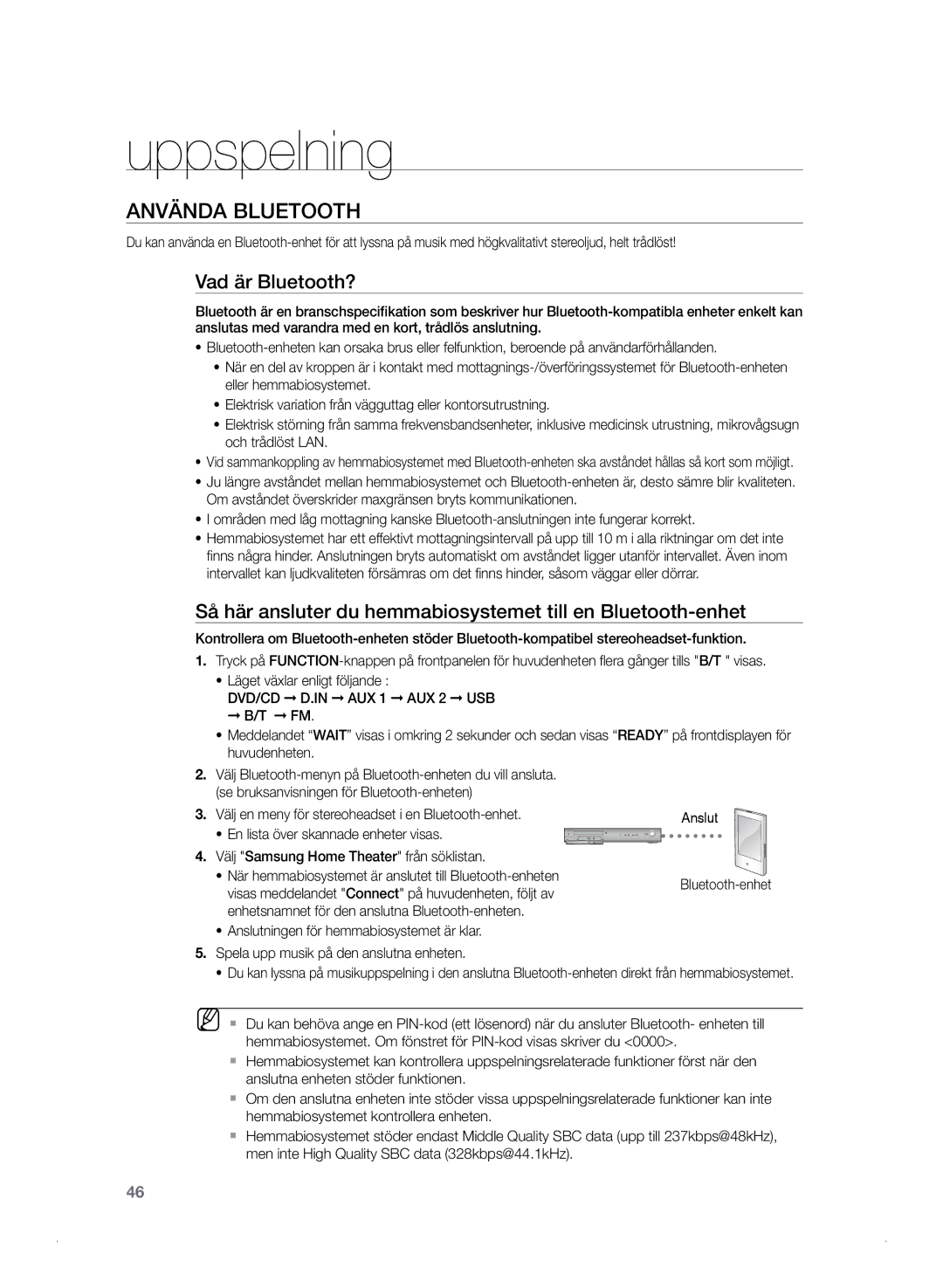 Samsung HT-TZ325R/XEE Använda Bluetooth, Vad är Bluetooth?, Så här ansluter du hemmabiosystemet till en Bluetooth-enhet 