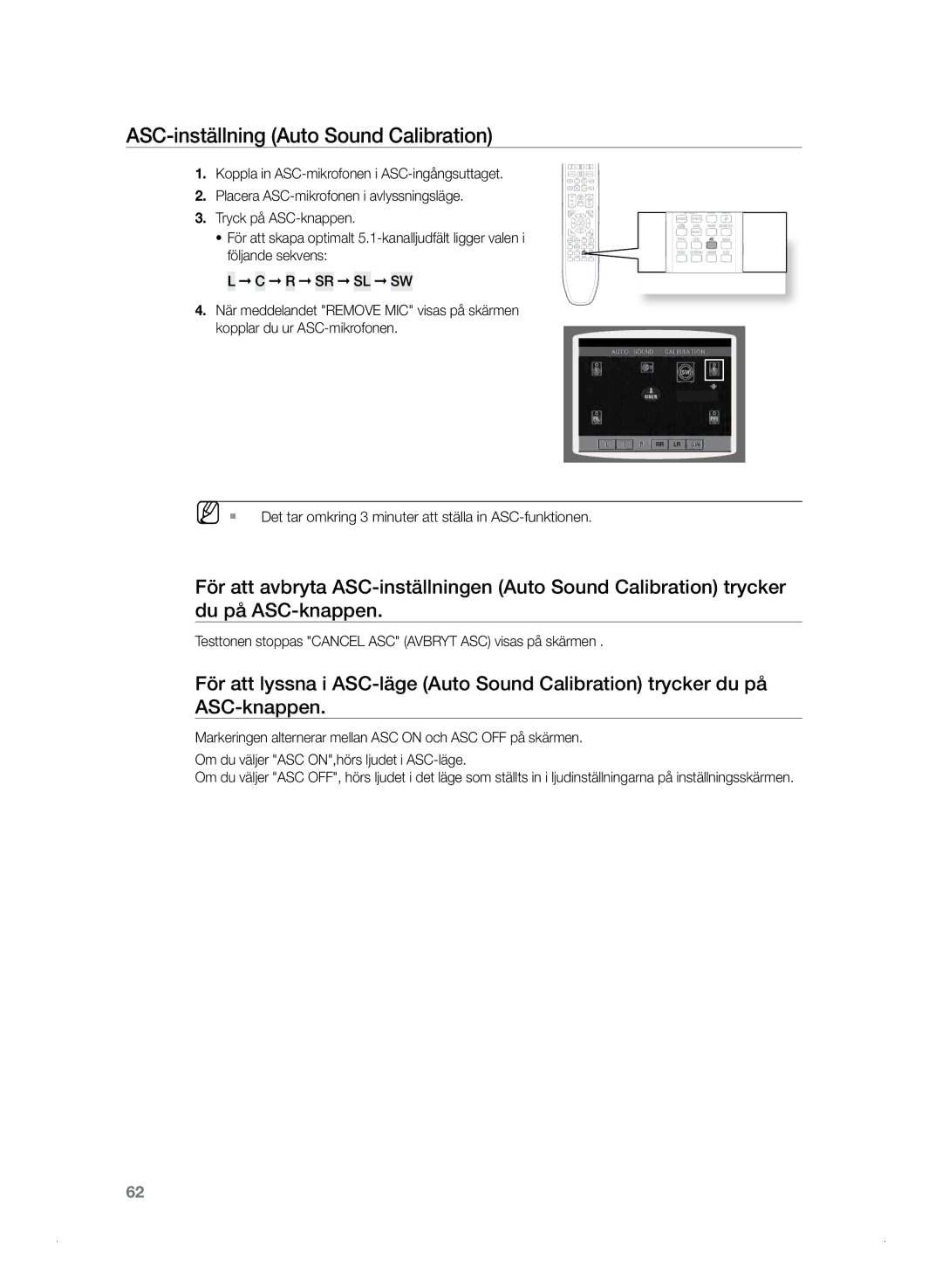 Samsung HT-TZ325R/XEE, HT-Z320R/XEE manual Testtonen stoppas Cancel ASC Avbryt ASC visas på skärmen 