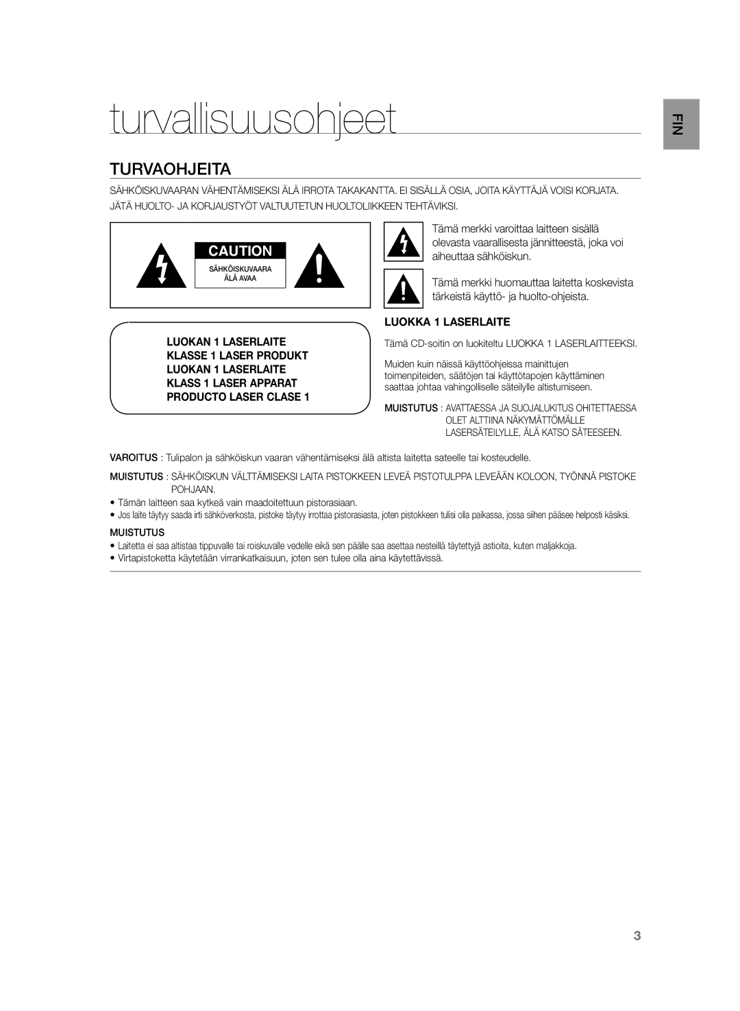 Samsung HT-Z320R/XEE, HT-TZ325R/XEE manual Turvallisuusohjeet, Turvaohjeita 