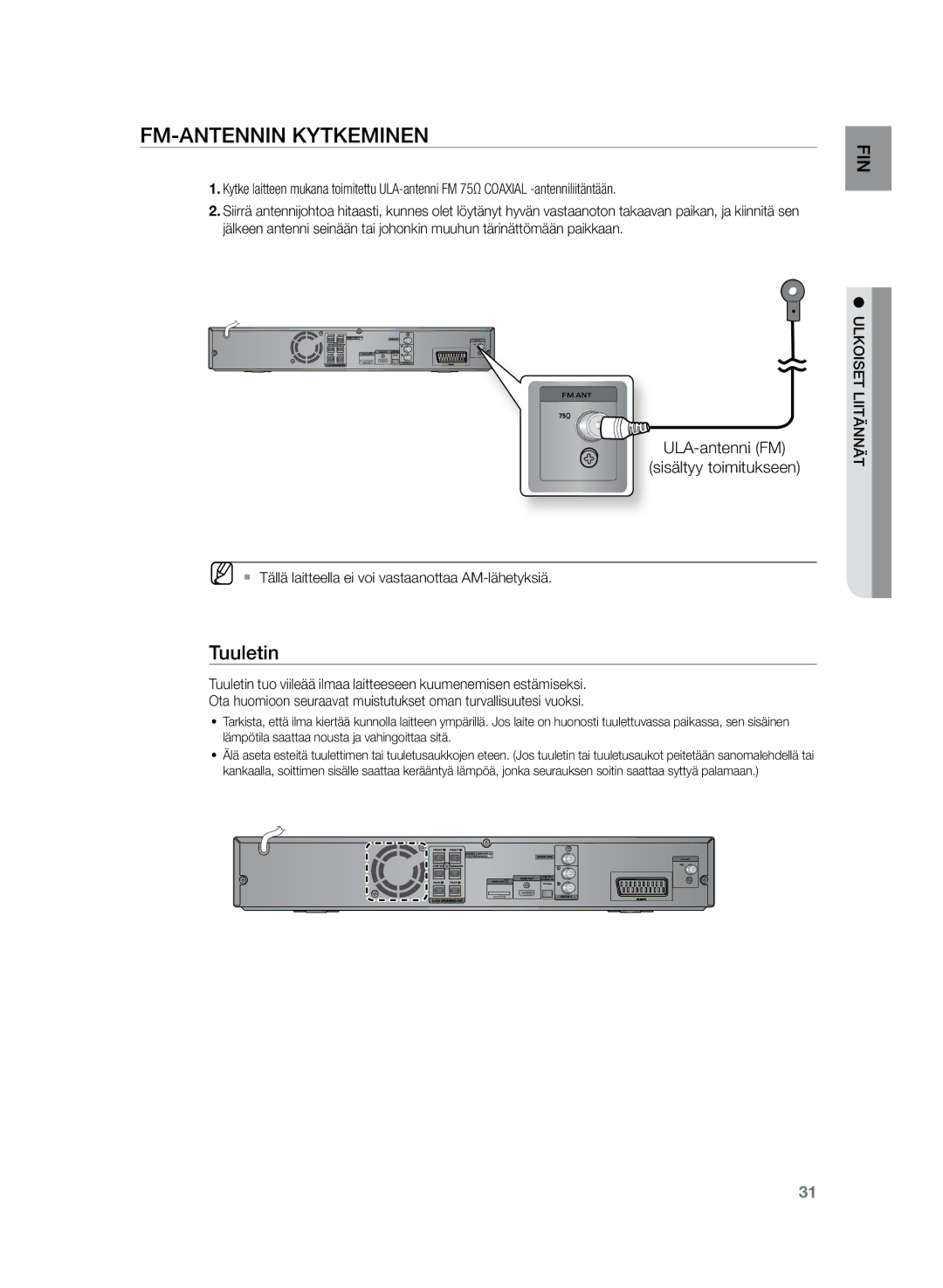 Samsung HT-Z320R/XEE, HT-TZ325R/XEE manual FM-antennin kytkeminen, Tuuletin, ULA-antenni FM Sisältyy toimitukseen 