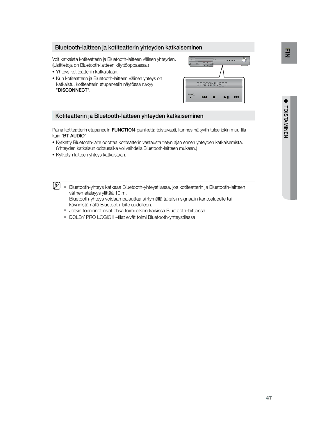 Samsung HT-Z320R/XEE, HT-TZ325R/XEE manual Bluetooth-laitteen ja kotiteatterin yhteyden katkaiseminen 