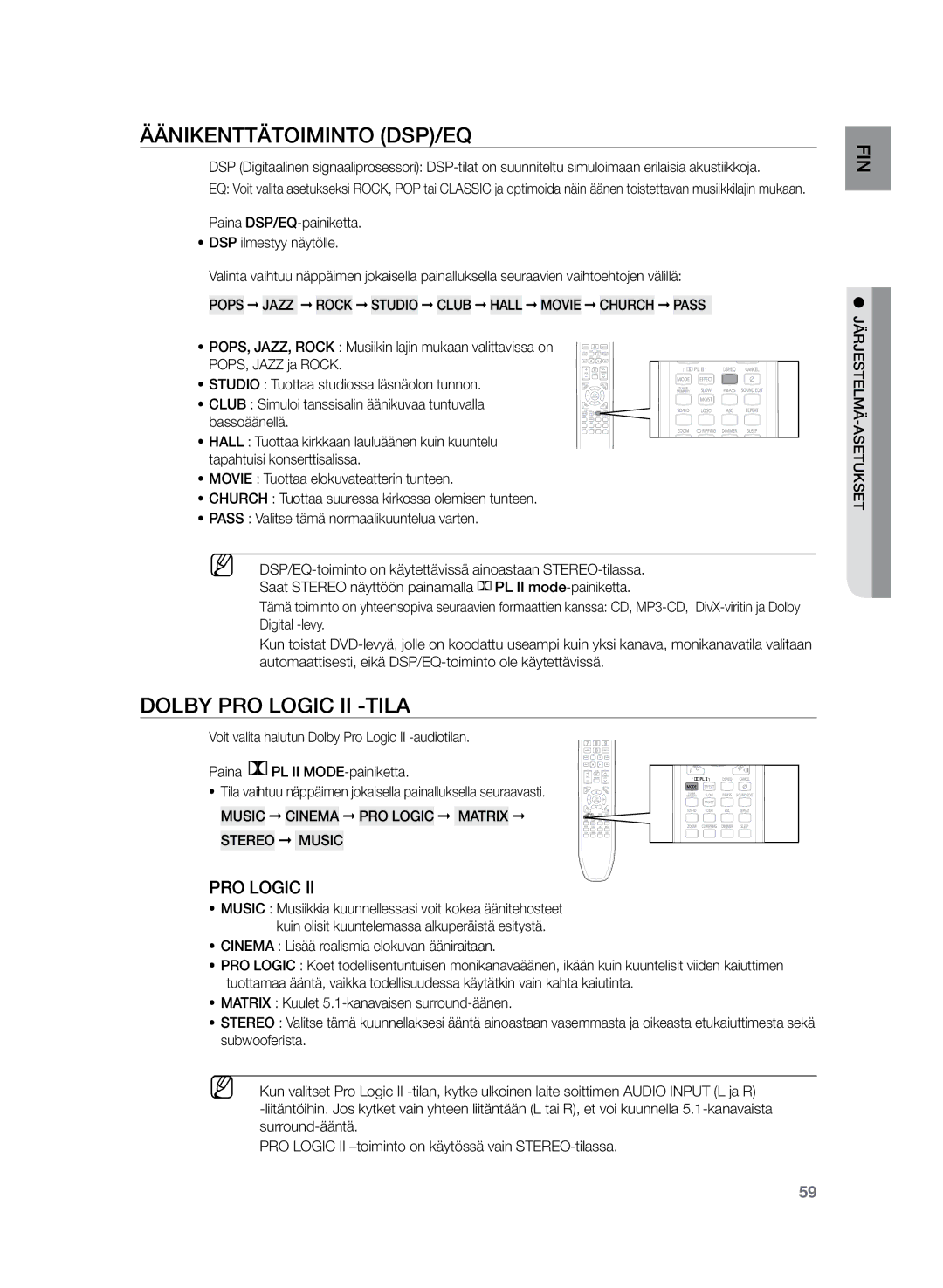 Samsung HT-Z320R/XEE manual Äänikenttätoiminto DSP/EQ, Dolby Pro Logic II -tila, Music Cinema PRO Logic Matrix Stereo Music 