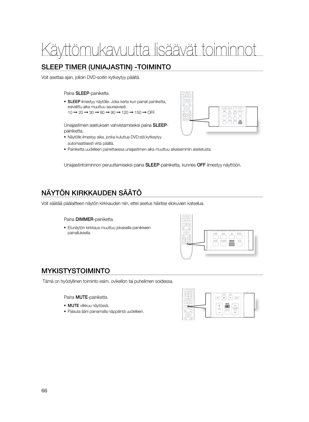 Samsung HT-TZ325R/XEE, HT-Z320R/XEE manual Sleep Timer uniajastin -toiminto, Näytön kirkkauden säätö, Mykistystoiminto 