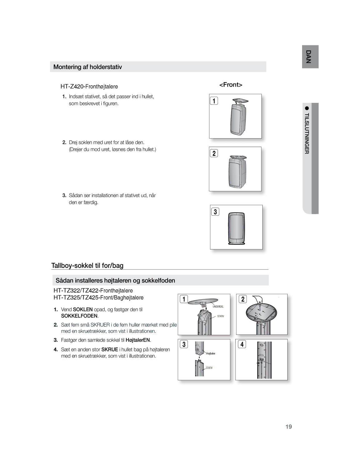 Samsung HT-Z320R/XEE, HT-TZ325R/XEE manual Tallboy-sokkel til for/bag, Montering af holderstativ, HT-Z420-Fronthøjtalere 