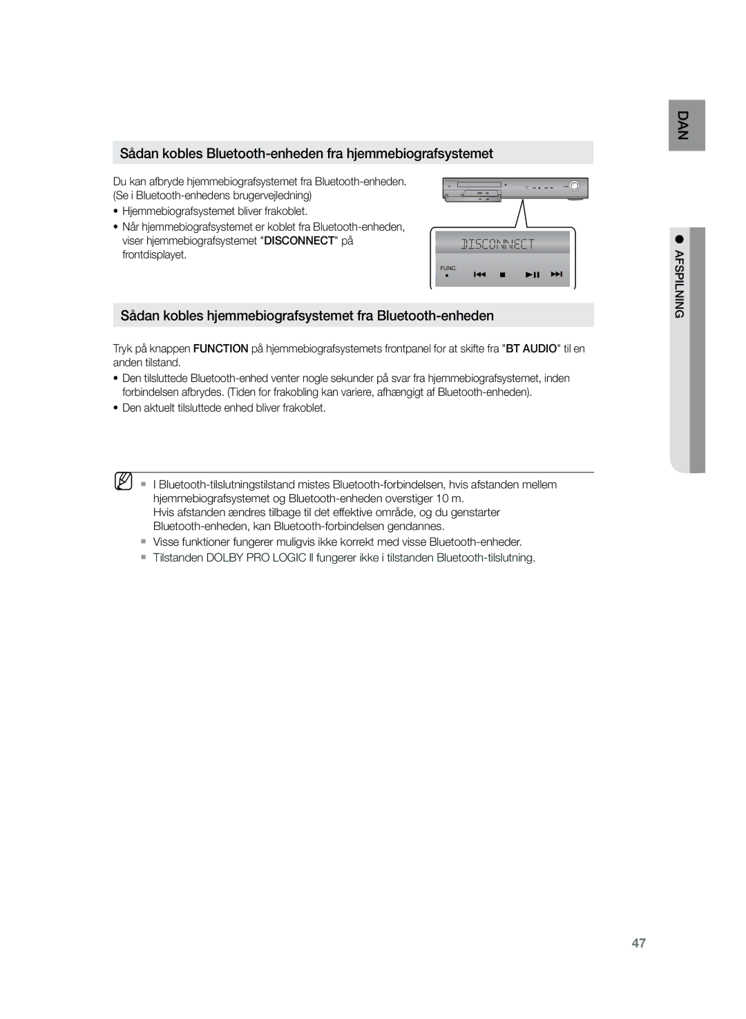 Samsung HT-Z320R/XEE, HT-TZ325R/XEE manual Sådan kobles Bluetooth-enheden fra hjemmebiografsystemet 