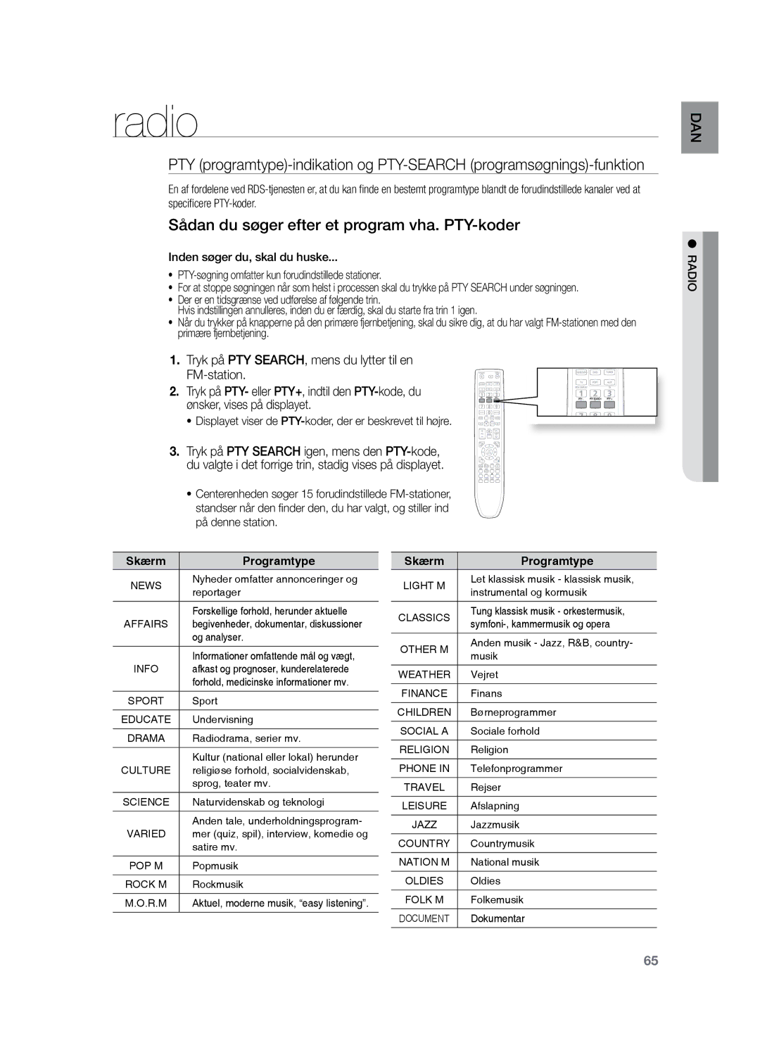 Samsung HT-Z320R/XEE, HT-TZ325R/XEE manual Sådan du søger efter et program vha. PTY-koder 