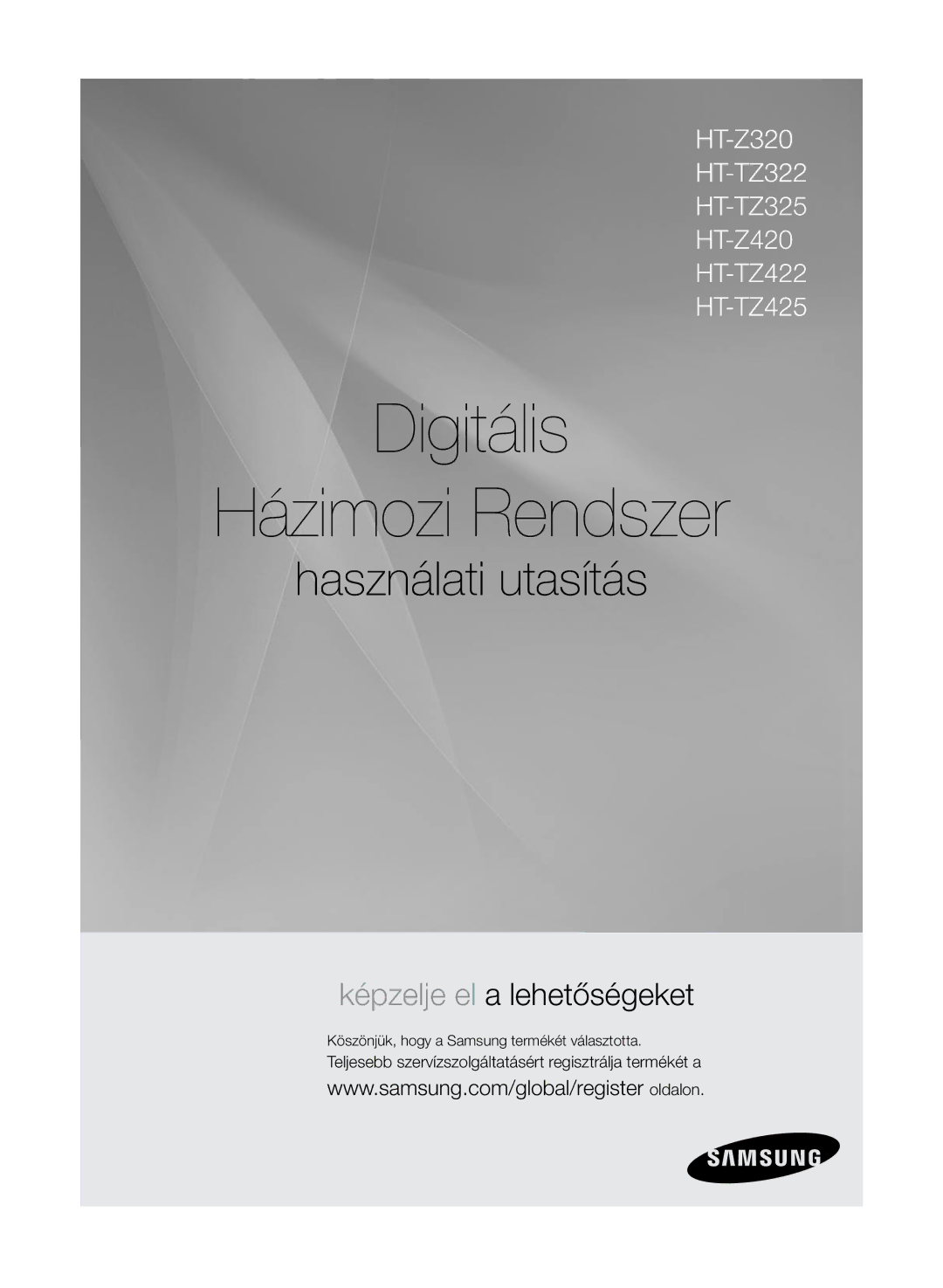 Samsung HT-TZ325R/EDC, HT-TZ425R/EDC, HT-Z320R/EDC manual Teljesebb szervízszolgáltatásért regisztrálja termékét a 