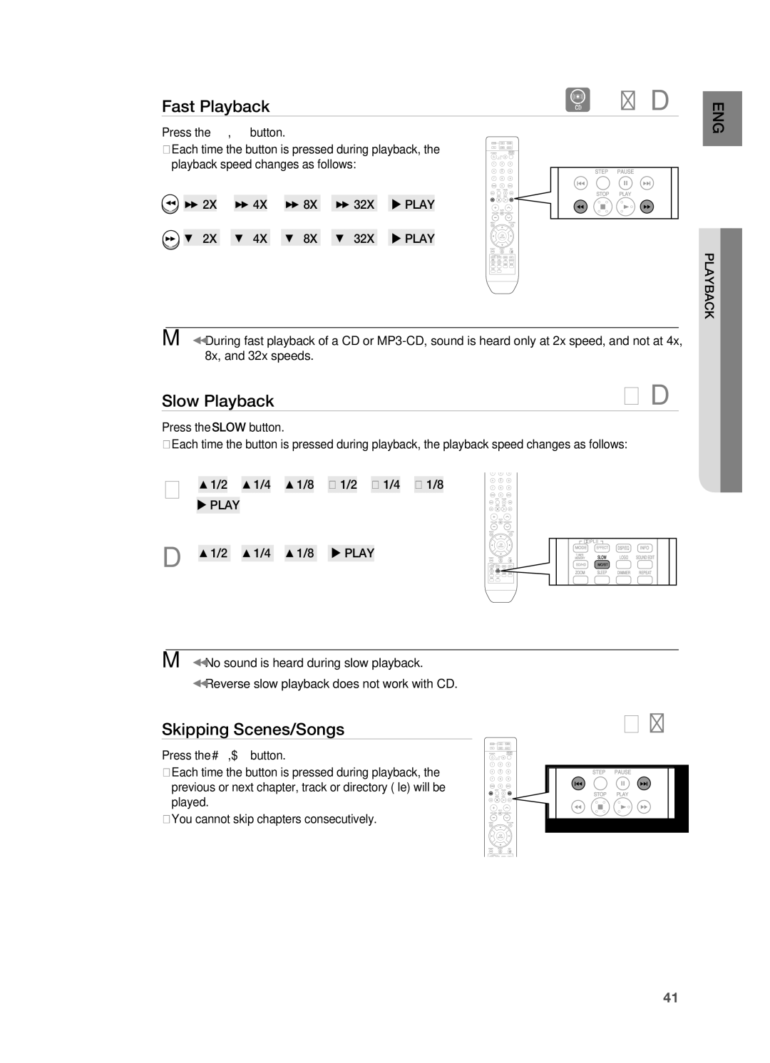 Samsung HT-TZ515 user manual Slow Playback, Skipping Scenes/Songs, Press the , button 