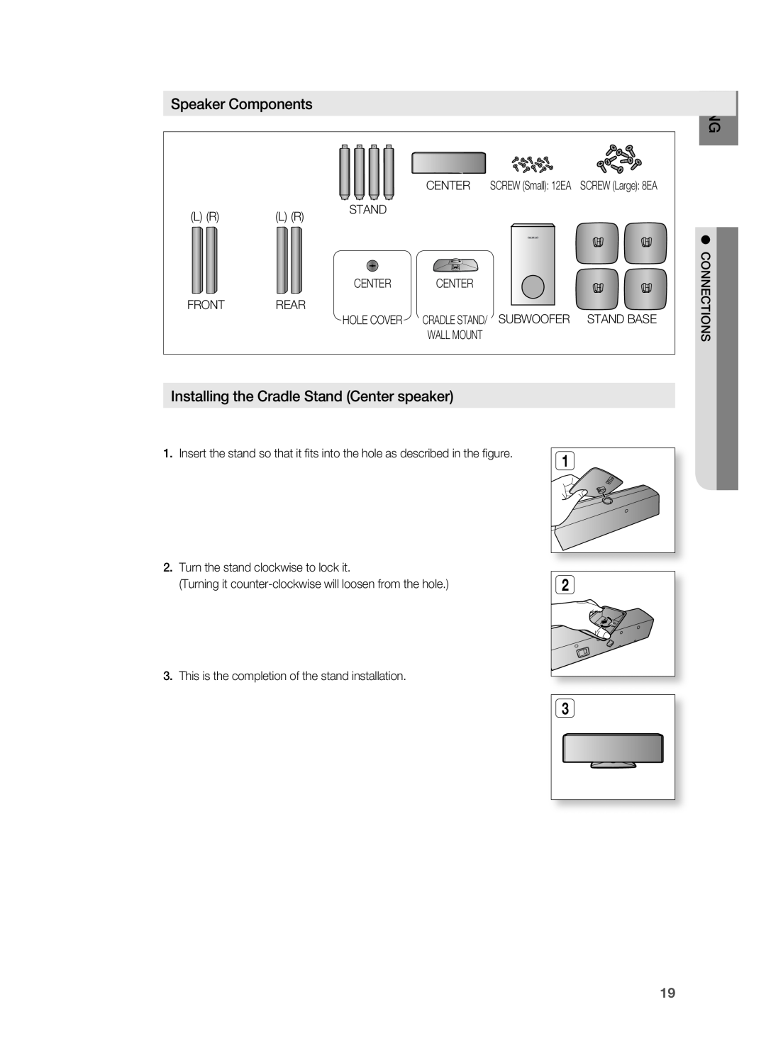 Samsung HT-TZ515 user manual Speaker Components, Installing the Cradle Stand Center speaker 