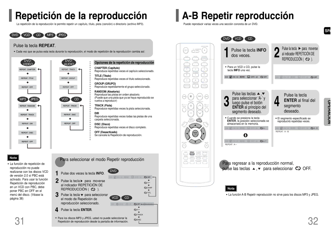 Samsung HT-UP30R manual Repetición de la reproducción, Pulse la tecla Repeat, Para seleccionar el modo Repetir reproducción 