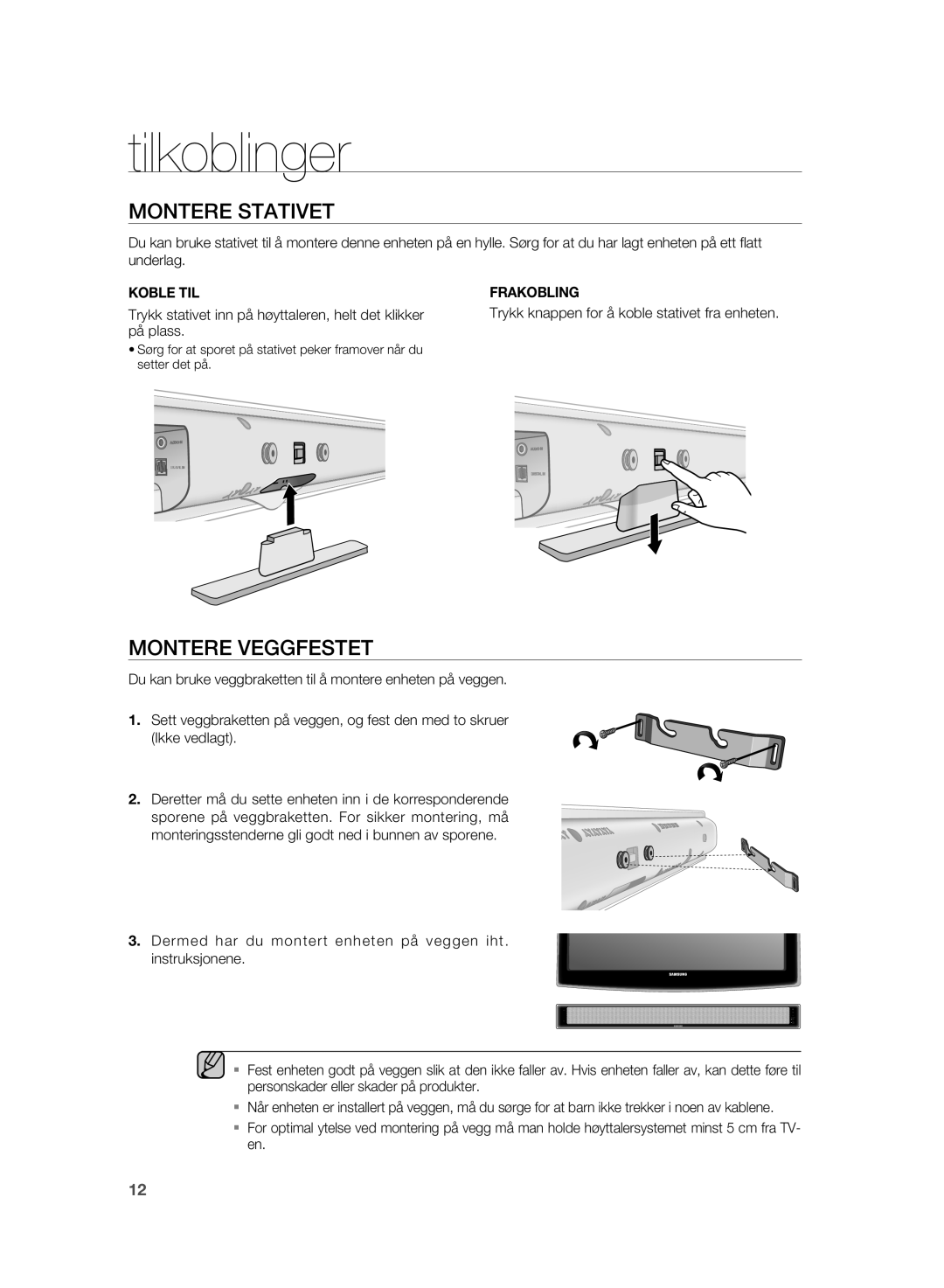 Samsung HT-WS1G/XEE, HT-WS1R/XEE manual Tilkoblinger, Montere Stativet, Montere Veggfestet 