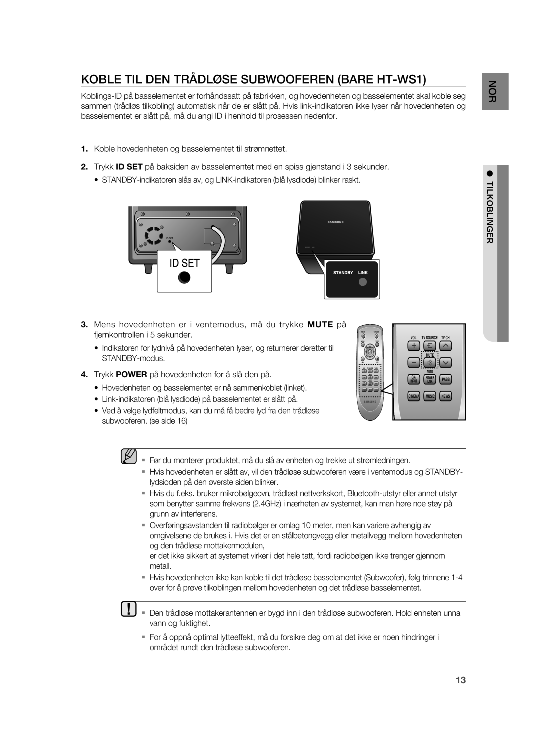 Samsung HT-WS1R/XEE, HT-WS1G/XEE manual Koble TIL DEN Trådløse Subwooferen Bare HT-WS1, Tilkoblinger 