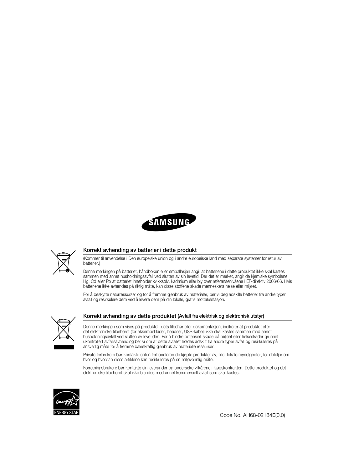 Samsung HT-WS1G/XEE, HT-WS1R/XEE manual Korrekt avhending av batterier i dette produkt 