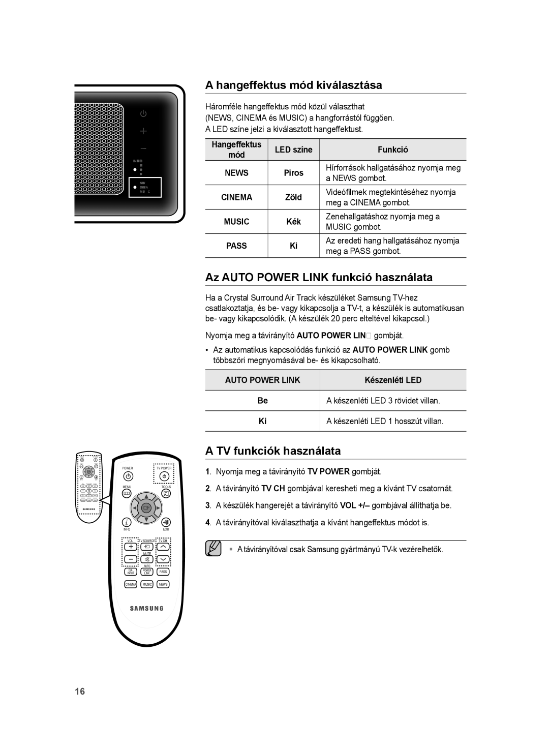 Samsung HT-WS1G/XEE Hangeffektus mód kiválasztása, Az Auto Power Link funkció használata, TV funkciók használata, Cinema 