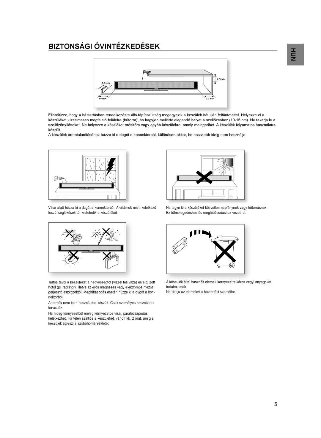 Samsung HT-WS1R/XET, HT-WS1G/EDC, HT-WS1R/EDC, HT-WS1G/XEF, HT-WS1G/XEE, HT-WS1R/XEE, HT-SB1G/EDC Biztonsági óVINTÉZKEDÉSEK 