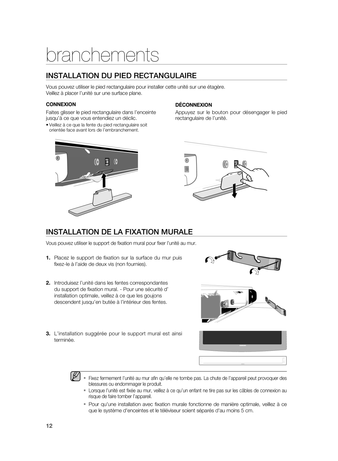 Samsung HT-WS1R/XEF, HT-SB1R/XEF manual Branchements, Installation DU Pied Rectangulaire, Installation DE LA Fixation Murale 