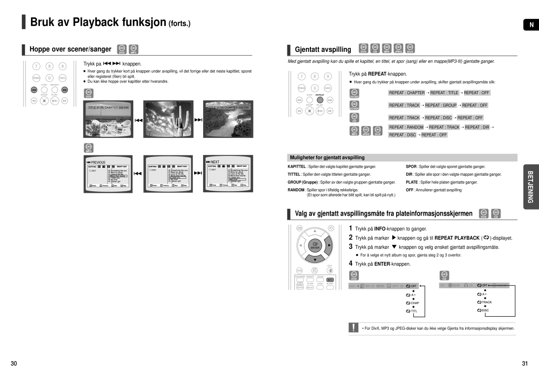 Samsung HT-X200R/XEE manual Bruk av Playback funksjon forts, Hoppe over scener/sanger, Trykk på REPEAT-knappen 