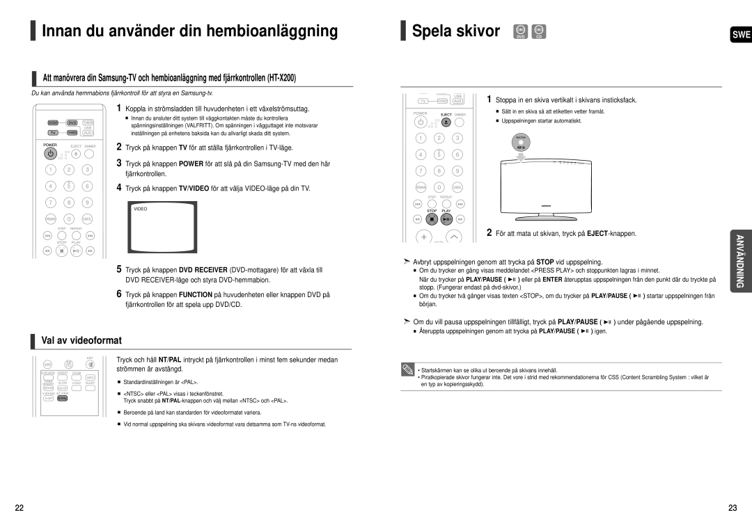 Samsung HT-X200R/XEE manual Spela skivor DVD CD, Val av videoformat, Stoppa in en skiva vertikalt i skivans insticksfack 