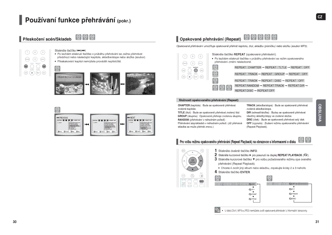 Samsung HT-X200R/XEF, HT-X200R/XEO manual Používaní funkce přehrávání pokr, Přeskočení scén/Skladeb DVD CD MP3 