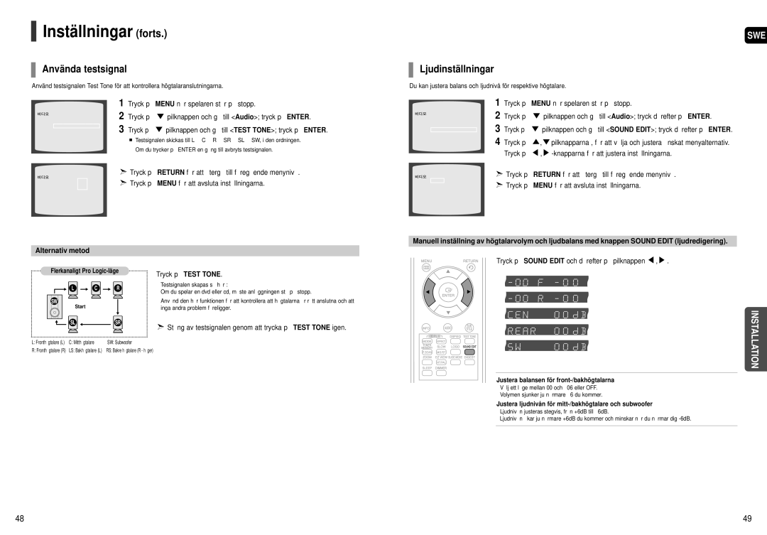 Samsung HT-X20R/XEE manual Använda testsignal, Ljudinställningar, Alternativ metod 