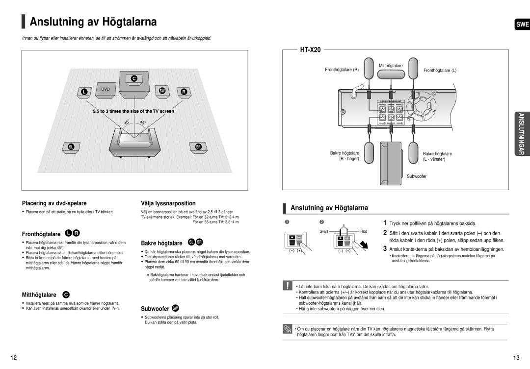 Samsung HT-X20R/XEE manual Anslutning av Högtalarna 