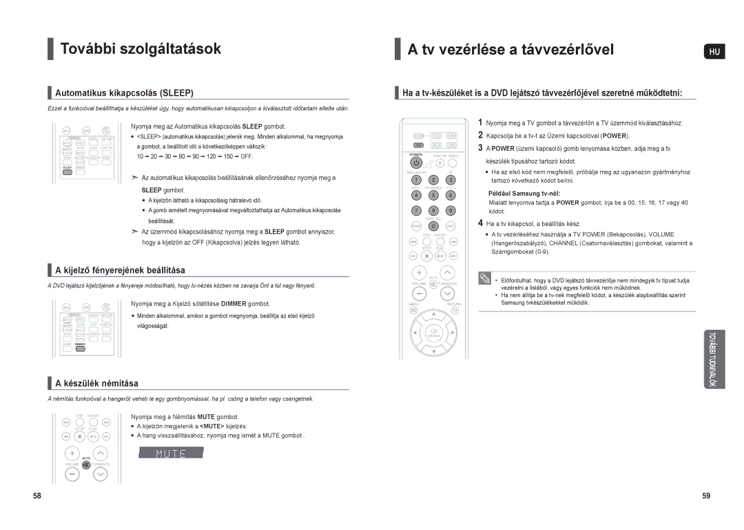Samsung HT-X20R/XEF További szolgáltatások, Tv vezérlése a távvezérlővel, Automatikus kikapcsolás Sleep, Készülék némítása 