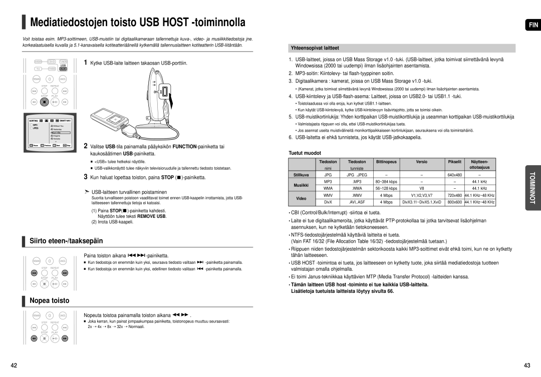 Samsung HT-X250R/XEE Siirto eteen-/taaksepäin, Paina toiston aikana -painiketta, Nopeuta toistoa painamalla toiston aikana 