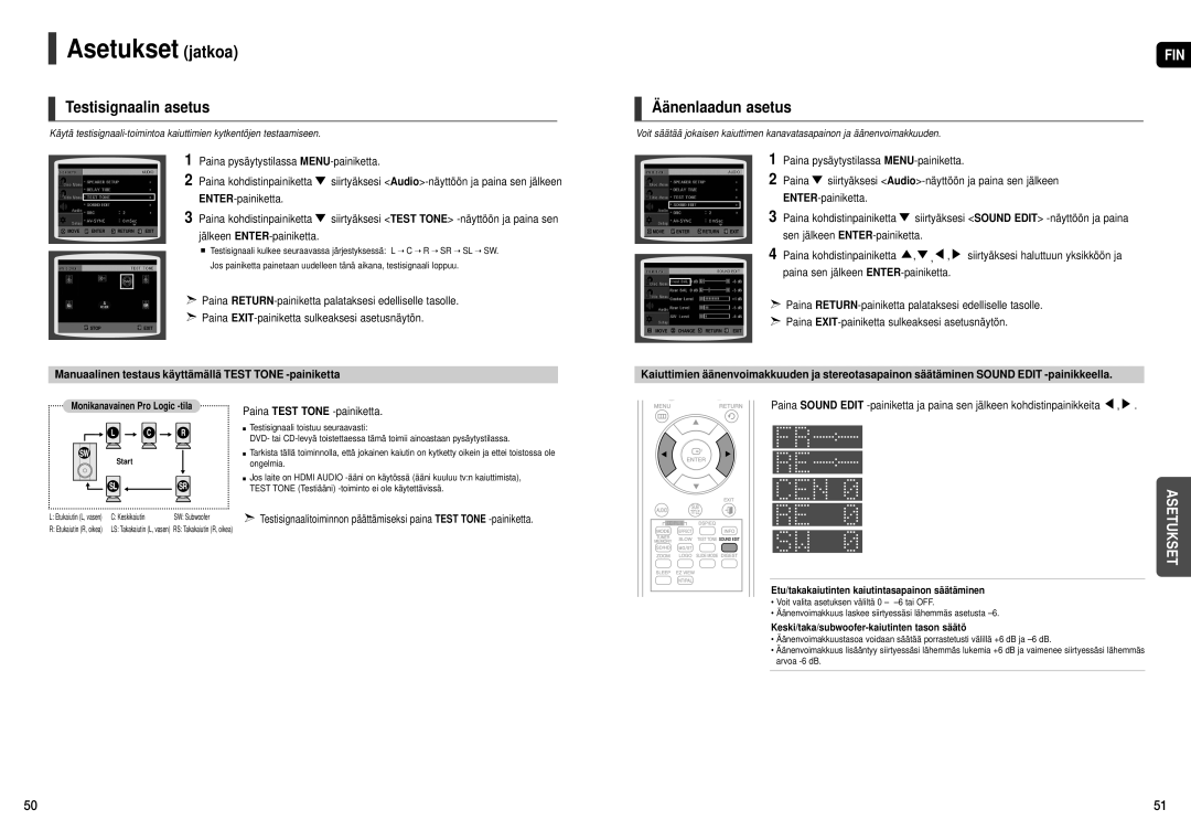 Samsung HT-X250R/XEE, HT-X251R/XEE manual Testisignaalin asetus, Äänenlaadun asetus, Paina Test Tone -painiketta 