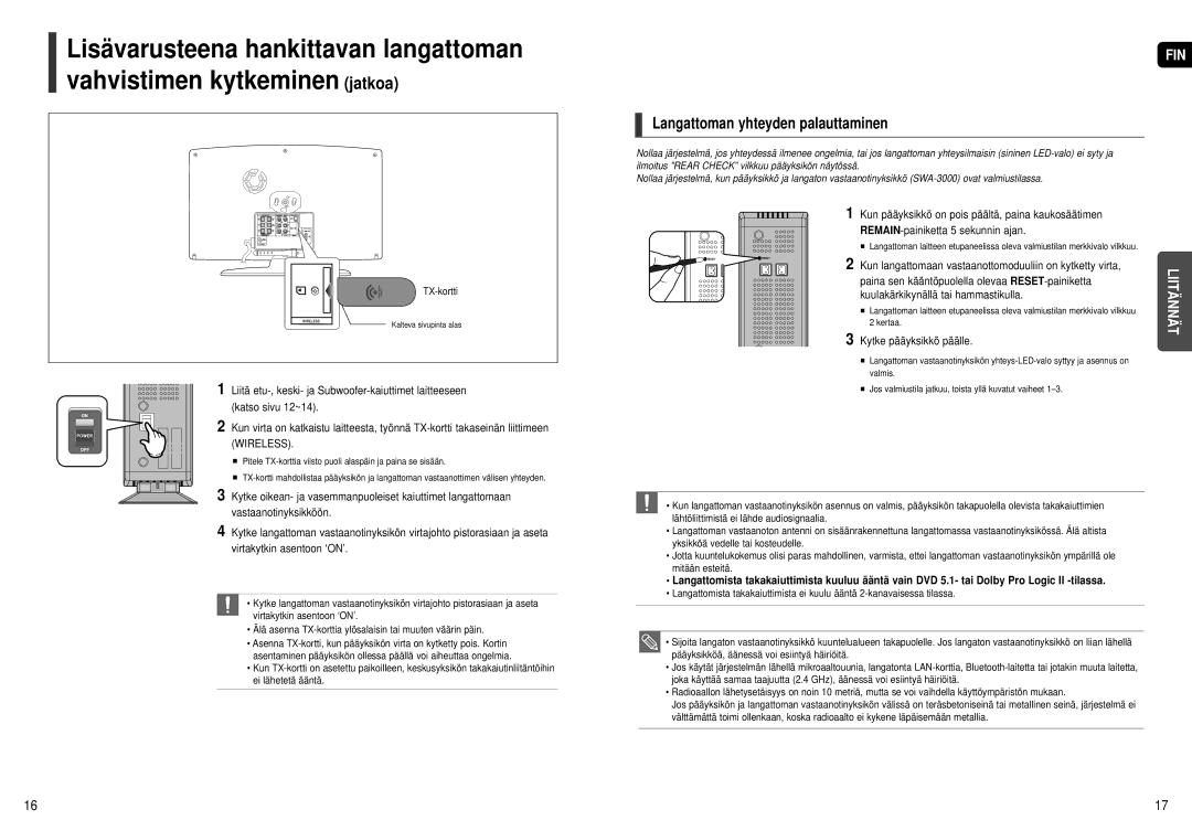 Samsung HT-X251R/XEE manual Langattoman yhteyden palauttaminen, Kun langattomaan vastaanottomoduuliin on kytketty virta 